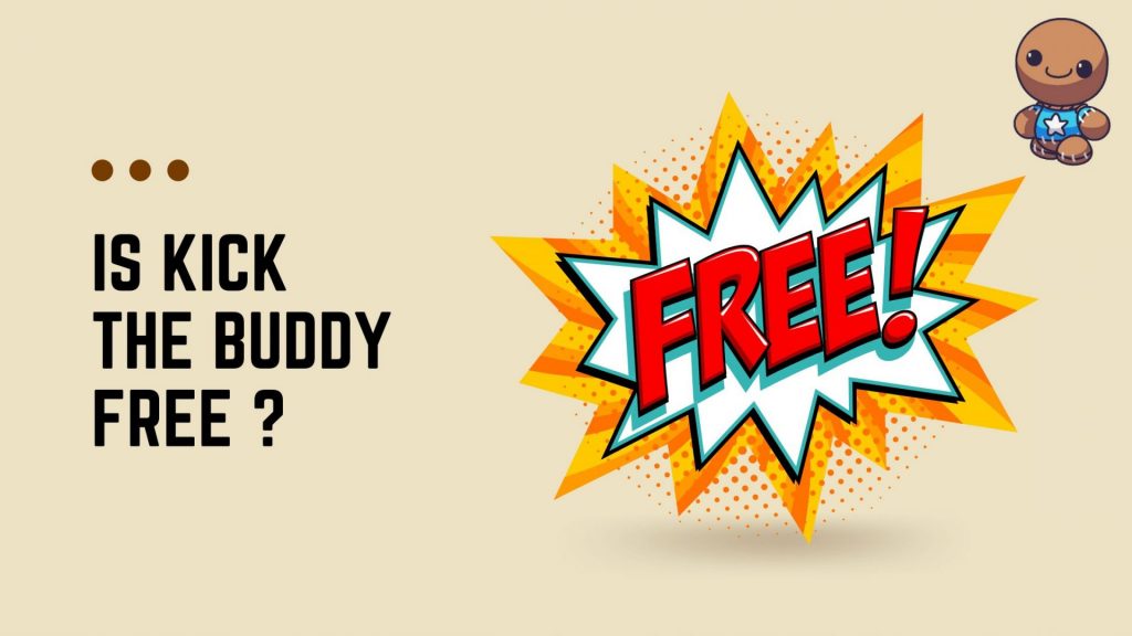 Is Kick the Buddy Free? Where to Find Original Game Online?